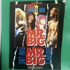 バンドスコア Mr.BIG RAW LIKE SUSHI Ⅱ (ライブ)