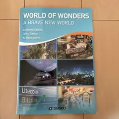 World of Wonders : A Brave New World