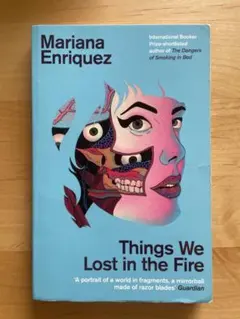 Things We Lost in the Fire