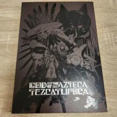 GOD OF THE AZTECA TEZCATLIPOCA ポカニキ本