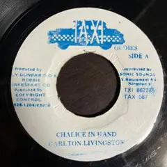 ⑦Carlton Livingston / Chalice In Hand