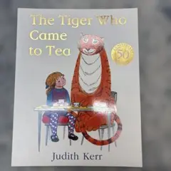 The Tiger Who Came to Tea 50周年記念版 英語版