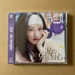 【新品未開封】IVE JAPAN EP Be Alright ソロ盤　ユジン