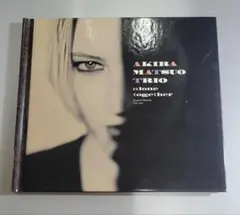 AKIRA MATSUNO TRIO alone together