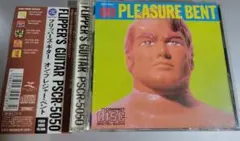 FLIPPER'S GUITAR on PLEASURE BENT