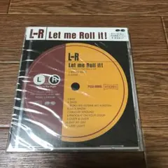 Let me Roll it!