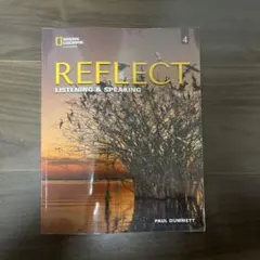 REFLECT LISTENING & SPEAKING 4