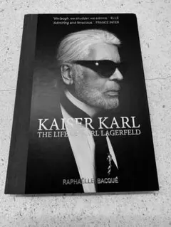 KAISER KARL: THE LIFE OF KARL LAGERFELD