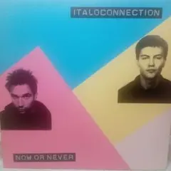 ITALOCONNECTION/ NOW OR NEVER 12