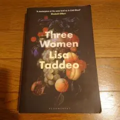 Three Women - Lisa Taddeo