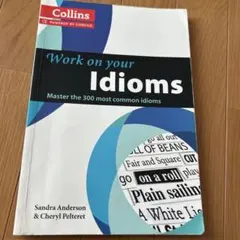 Work on your Idioms