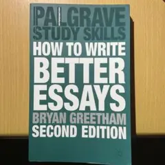 How to write better essays 第二版 英語 ライティング