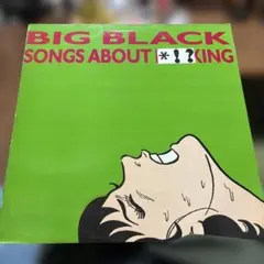 Big Black Song about fucking