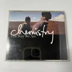 CHEMISTRY / The Way We Are