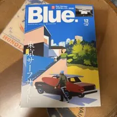 雑誌 Blue 12月号 2026年 東京サーフサイド 付録なし