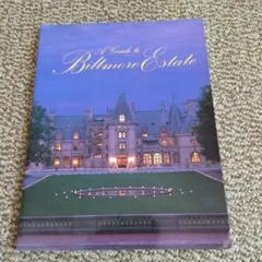 [洋書]　A Guide to Biltmore Estate