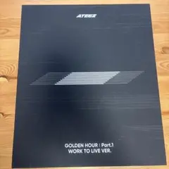 アチズGOLDEN HOUR :Part.1 WORK TO LIVE VER.