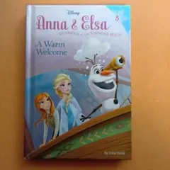 Anna & Elsa 3: A Warm Welcome