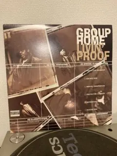 GROUP HOME LIVIN' PROOF レコード