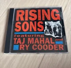 RISING SONS featuring タジマハール　ライクーダー