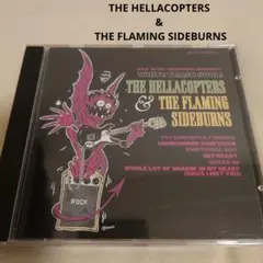 HELLACOPTERS & FLAMING SIDEBURNS カップリング