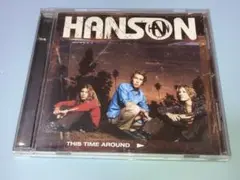 HANSON This time around. CD