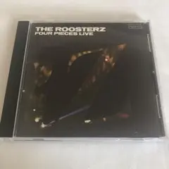 the roosterz／four pieaes live ルースターズ