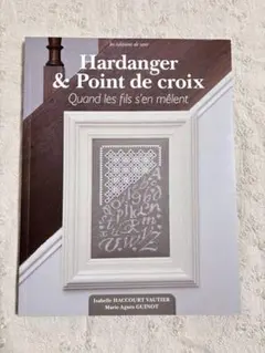 Hardanger Point de croix クロスステッチとハーダンガー