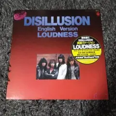 LOUDNESS 「DISILLUSION English Version」