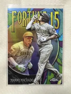 2025 Topps Chrome Fortune15 Machado