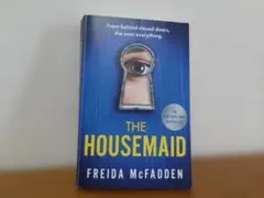 THE HOUSEMAID FREIDA McFADDEN