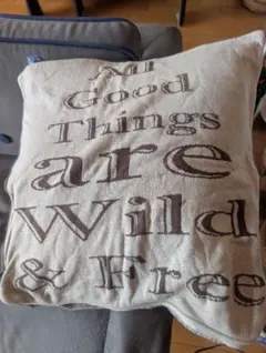 クッションカバー✩All Good Things are Wild & Free