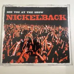 Nickelback See You At The Show US輸入盤シングル