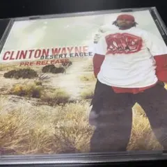 CLINTON WAYNE/DESERT EAGLE〜/G-RAP
