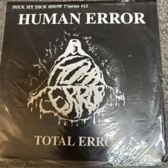HUMAN ERROR / TOTAL ERROR 7インチ レコード