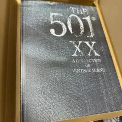 THE 501 XX A COLLECTION OF VINTAGE JEANS