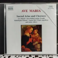 Ave Maria: Sacred Arias and Choruses