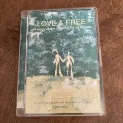 LOVE & FREE: 世界旅行の物語