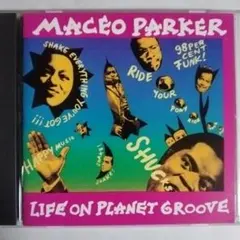 CD Maceo Parker Life on Planet Groove
