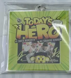 TODAY'S HERO 8/30アクリルキーホルダー 森下選手・熊谷選手
