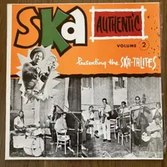レコード　SKA-TALITES Ska-Authentic Vol.2 LP