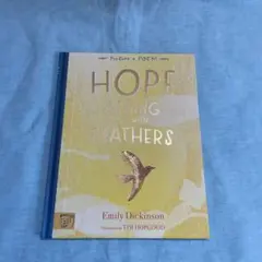 英語絵本　Hope is the Thing with Feathers