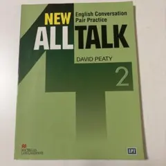 新・話さずにはいられない英会話教本2 NEW ALLTALK 2のサムネイル