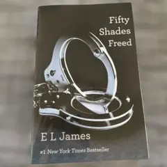 Fifty Shades Freed 3 Ⅲ E L James