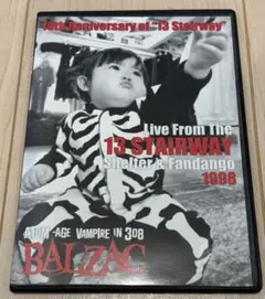 BALZAC 貴重DVD Live From The 13 STAIRWAY