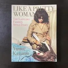 Like a pretty woman : The ladylike fash…