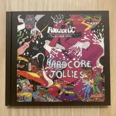 FUNKADELIC / HARDCORE JOLLIES