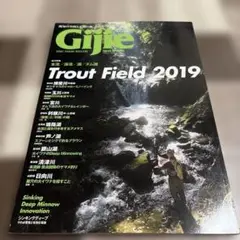 Gijie 2019 春号　Trout Field 2019 美品　未読保管品