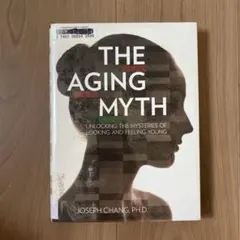 【The Aging Myth】Joseph Chang Ph.D.