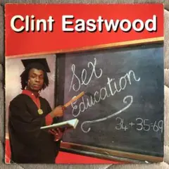 Clint Eastwood / Sex Education レゲエREGGAE